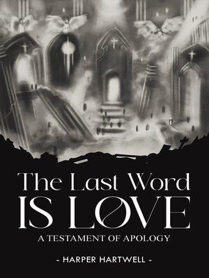 cover image of The Last Word Is Love